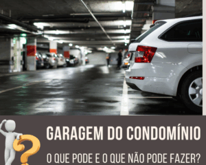O que não pode ser feito com a vaga de garagem no condomínio